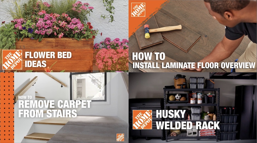 Collage of four The Home Depot thumbnails taken from YouTube videos — Flower Bed Ideas, How to Install Laminate Floor Overview, How to Remove Carpet from Stairs, Husky Welded Rack