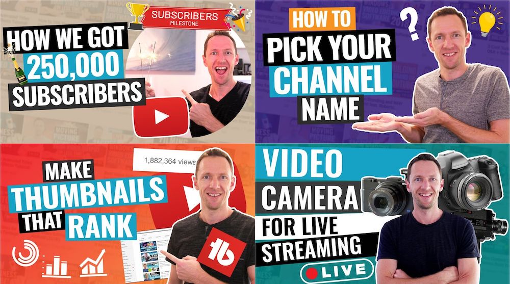 Collage of four Justin Brown thumbnails taken from YouTube videos — How we got 250,000 subscribers, how to pick your channel name, make thumbnails that rank, video camera for live streaming
